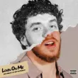 Jack Harlow - Lovin On Me